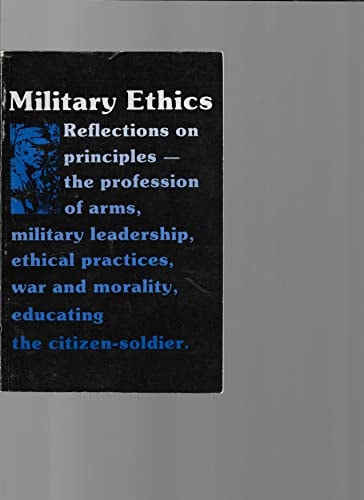 Military Ethics: Reflection on Principles