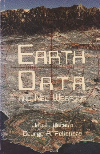 Earth Data and New Weapons