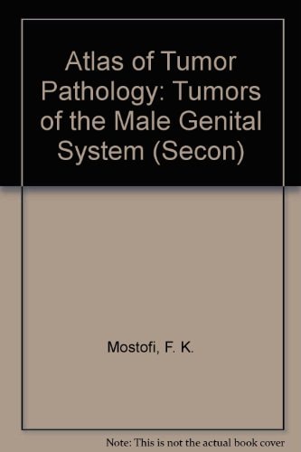 Atlas of Tumor Pathology: Tumors of the Male Genital System