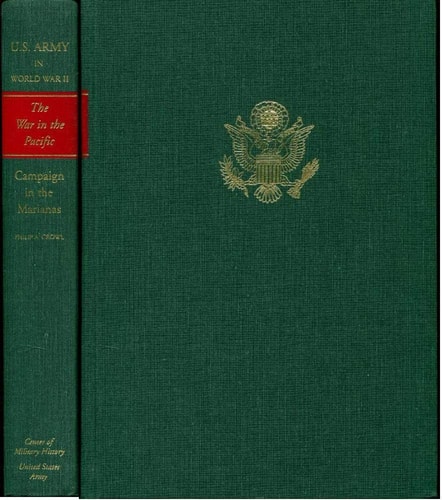 United States Army in World War II: War in the Pacific: Campaign in the Marianas