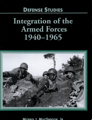 Integration of the Armed Forces, 1940-1965