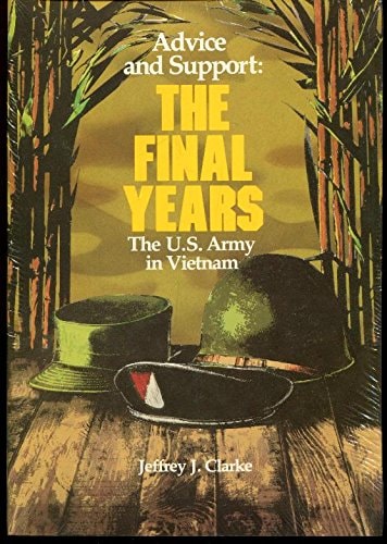 Advice and Support: The Final Years, 1965-1973