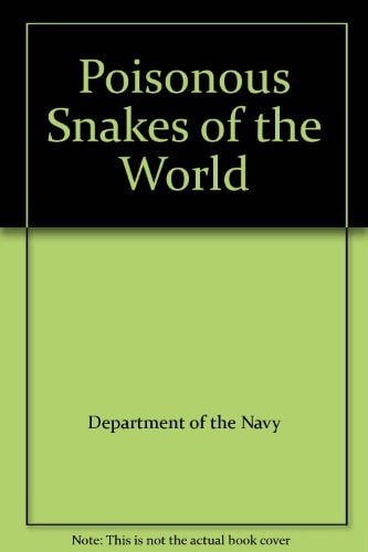 Poisonous Snakes of the World