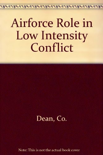 Airforce Role in Low Intensity Conflict