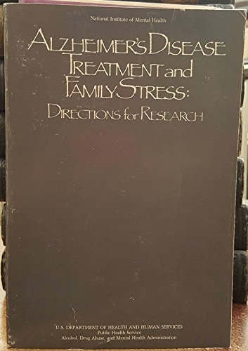 Alzheimer's Disease Treatment and Family Stress