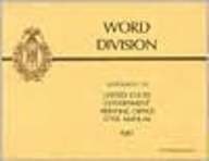 Word Division: Supplement to US Government Printing Office Style Manual