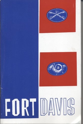 Fort Davis National Historic Site, Texas