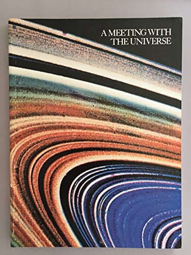 A Meeting With the Universe