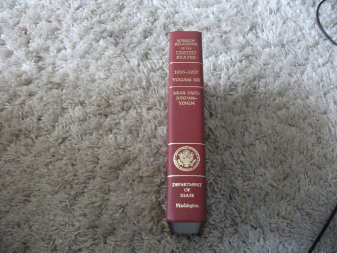 Foreign Relations of the United States: 1955-1957, Near East: Jordan-Yemen
