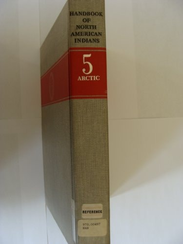Handbook of North American Indians: Arctic