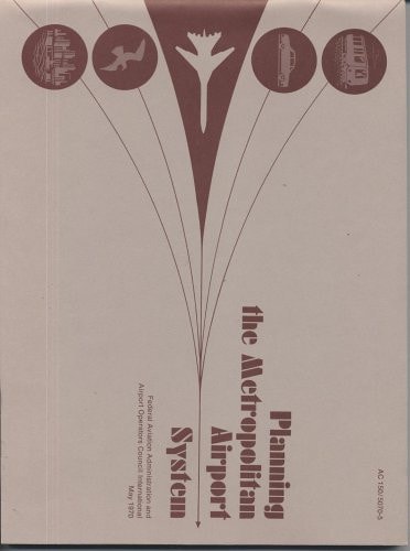 Planning the Metropolitan Airport System