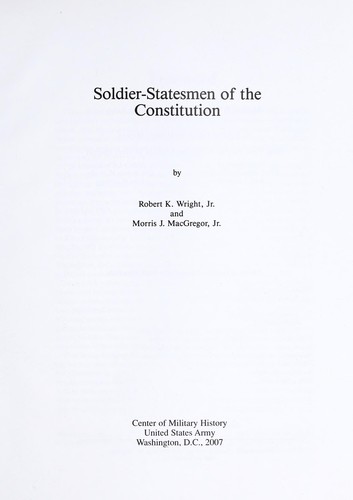 Soldier-statesmen of the Constitution