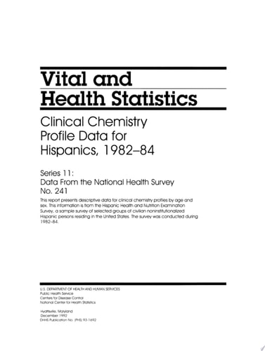 Clinical Chemistry Profile Data for Hispanics, 1982-84