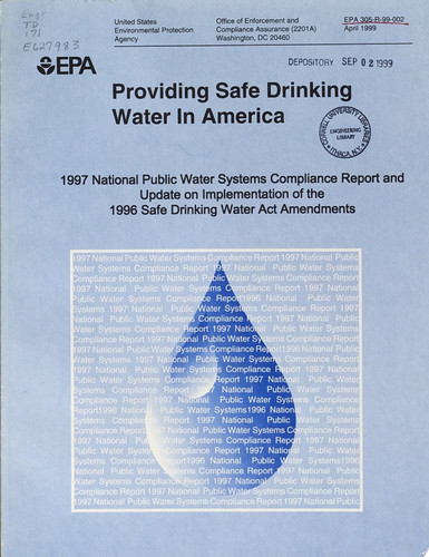 Providing Safe Drinking Water in America 1997 National Public Water Systems Compliance Report and Update on Implementation of 1996 Safe Drinking Water Act Amendments