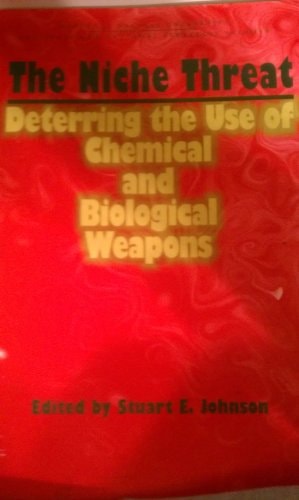 The Niche Threat Deterring the Use of Chemical and Biological Weapons