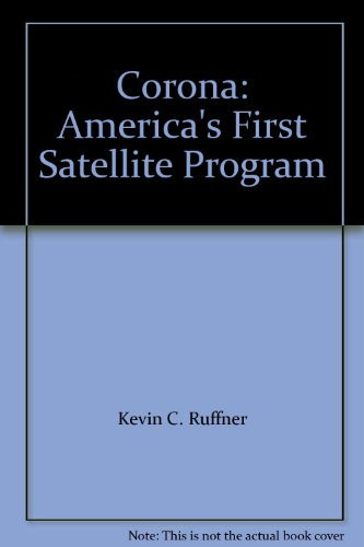 Corona America's First Satellite Program