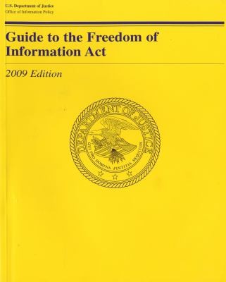 Guide To The Freedom Of Information Act
