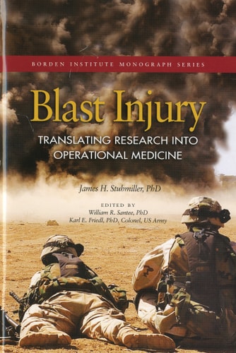 Blast Injury Translating Research Into Operational Medicine