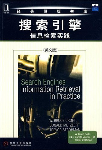 Search Engines: Information Retrieval in Practice