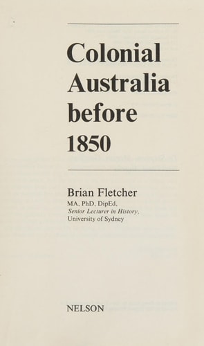Colonial Australia Before 1850