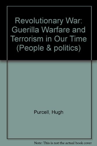 Revolutionary War: Guerilla Warfare and Terrorism in Our Time