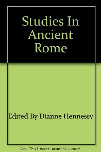 Studies in Ancient Rome