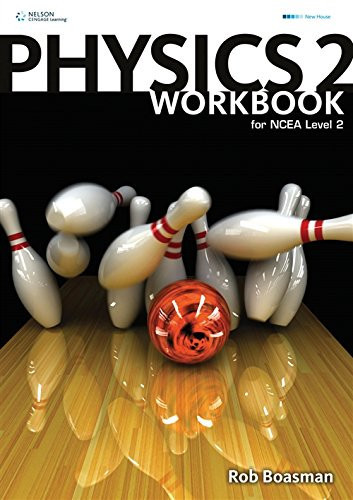 Physics NCEA Level 2 Workbook