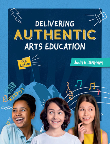 Delivering Authentic Arts Education