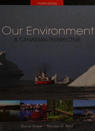 Our Environment A Canadian Perspective