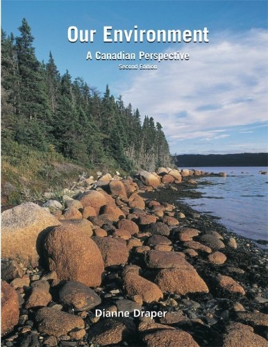 Our Environment A Canadian Perspective. 2/e Sg
