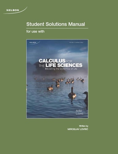 Student Solutions Manual for Calculus for the Life Sciences