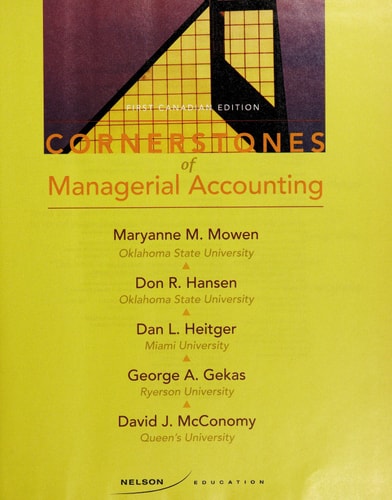 Cornerstones of Managerial Accounting