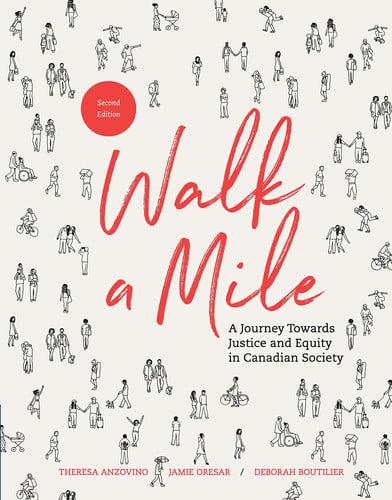 Walk a Mile A Journey Towards Justice and Equity in Canadian Society