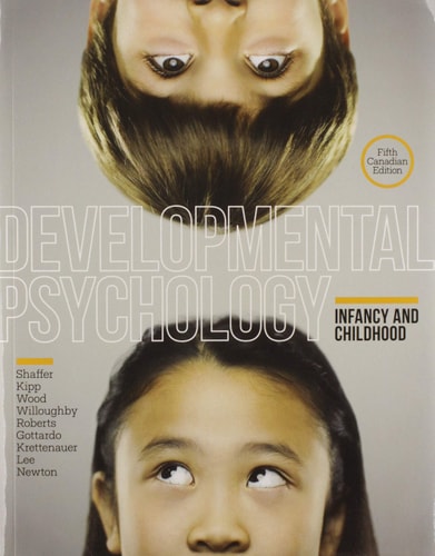 Developmental Psychology Infancy and Childhood