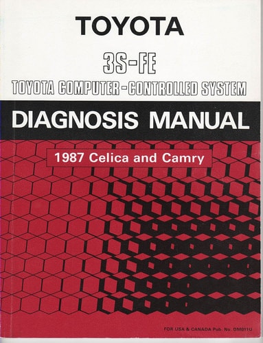 Toyota 3S-FE Engine: Computer-Controlled System Diagnosis Manual (1987 Celica and Camry)