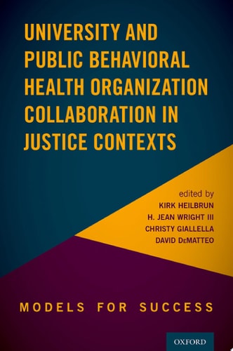 University and Public Behavioral Health Organization Collaboration in Justice Contexts