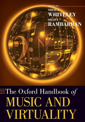 The Oxford Handbook of Music and Virtuality