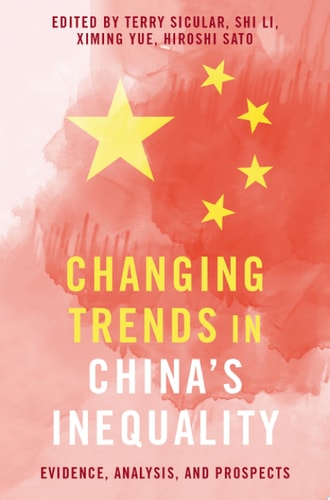 Changing Trends in China's Inequality: Evidence, Analysis, and Prospects