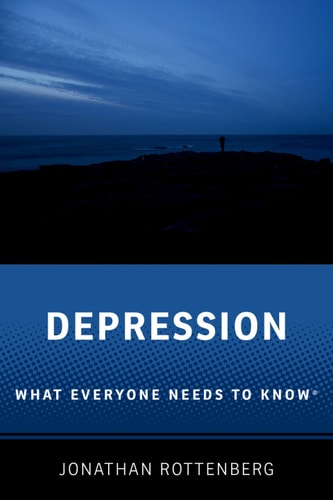 Depression: What Everyone Needs to Know