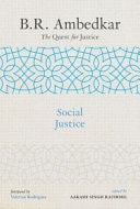 B.R. Ambedkar: The Quest for Justice