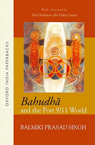 Bahudha and the Post 9/11 World