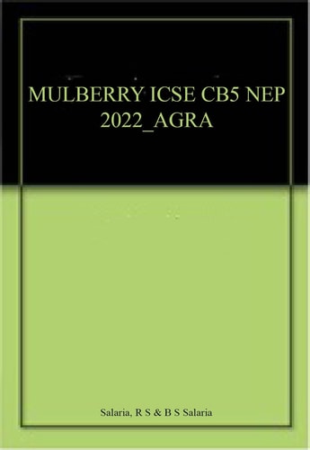 MULBERRY ICSE CB5 NEP 2022_AGRA