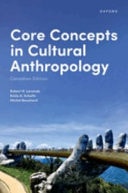 Core Concepts in Cultural Anthropology: Canadian Edition