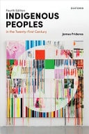 Indigenous Peoples in the Twenty-First Century