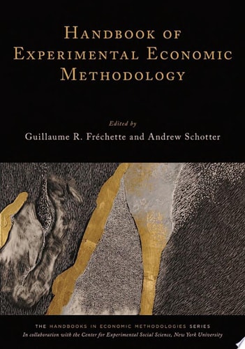 Handbook of Experimental Economic Methodology