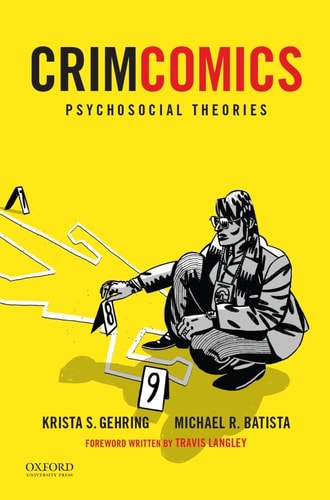 CrimComics: Psychosocial Theories