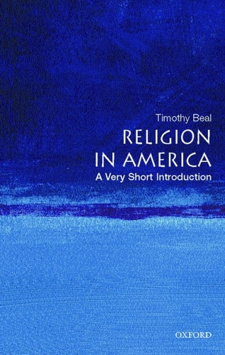 Religion in America: A Very Short Introduction
