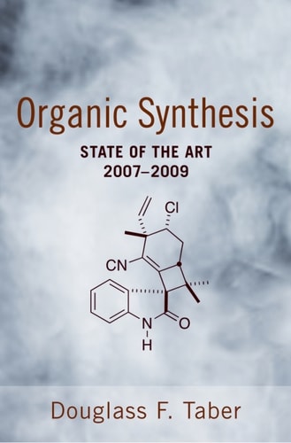 Organic Synthesis: State of the Art 2007-2009