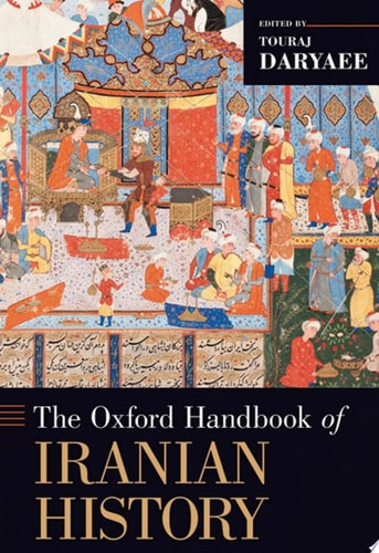 The Oxford Handbook of Iranian History