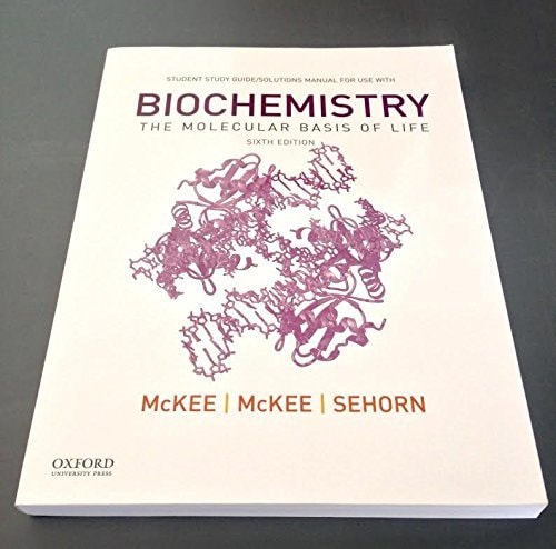 Biochemistry: Molecular - Std. S.G. Solns.